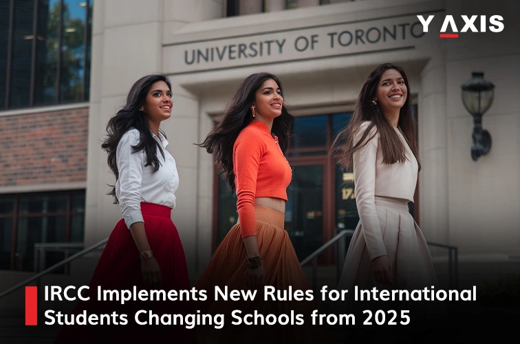 IRCC Announces new rules for international students switching schools